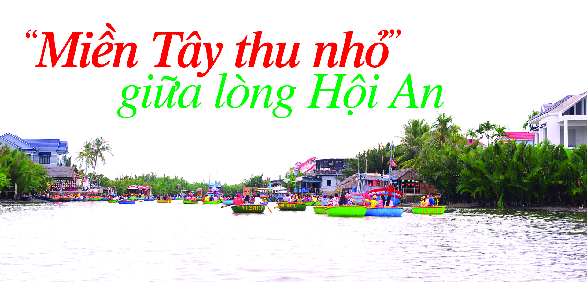 Miền Tây thu nhỏ giữa lòng Hội An