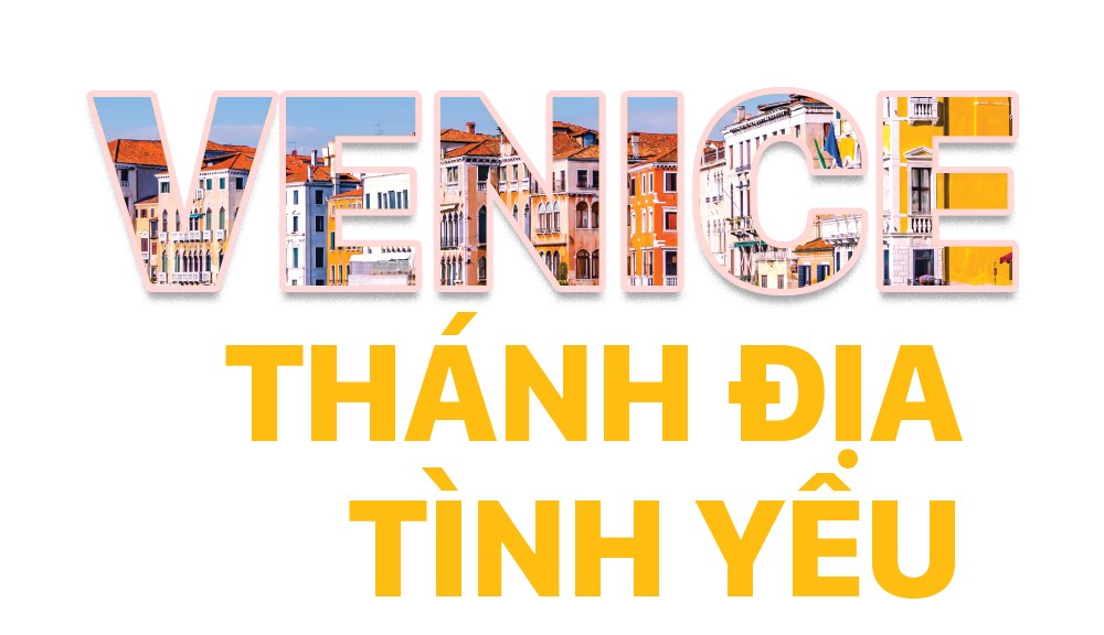 Thánh địa tình yêu Venice